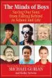 Audiobook The Minds of Boys: Saving our Sons From Falling Behind in School and Life author Michael Gurian