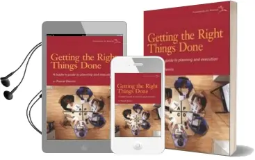 Getting the Right Things Done: A Leader'S Guide to Planning and Execution Audiobook download free by Pascal Dennis