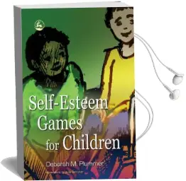 Self-Esteem Games for Children Audiobook download free by Deborah Plummer