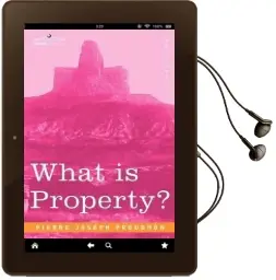 What is Property? Audiobook download free by Pierre Joseph Proudhon