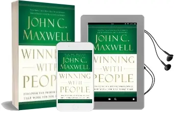 Winning With People: Discover the People Principles That Work for you Every Time Audiobook download free by John C. Maxwell