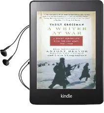 A Writer at war: A Soviet Journalist With the red Army, 1941-1945 Audiobook download free by Vasily Grossman