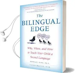 Bilingual Edge, the Audiobook download free by Kendall King