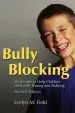 Audiobook Bully Blocking: Six Secrets to Help Children Deal With Teasing and Bullying author Evelyn M. Field
