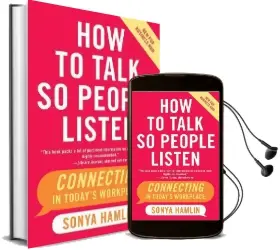 How to Talk so People Listen: Connecting in Today'S Workplace Audiobook download free by Sonya Hamlin
