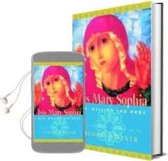 Isis Mary Sophia: Her Mission and Ours Audiobook download free by Rudolf Steiner