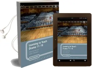 Learning to Teach Drama 11-18 Audiobook download free by Andy Kempe