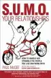 Audiobook Sumo Your Relationships: How to Handle not Strangle the People you Live and Work With author Paul Mcgee