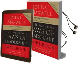 The 21 Irrefutable Laws of Leadership Workbook: Revised and Updated Audiobook download free by John C. Maxwell