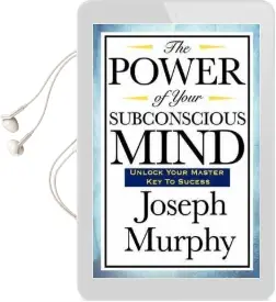 The Power of Your Subconscious Mind Audiobook download free by Joseph Murphy