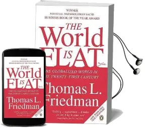 The World is Flat: The Globalized World in the Twenty-First Century Audiobook download free by Thomas L. Friedman