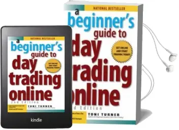 A Beginner'S Guide to day Trading Online 2nd Edition Audiobook download free by Toni Turner