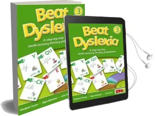 Beat Dyslexia: Bk. 3: A Step-By-Step Multi-Sensory Literacy Programme Audiobook download free by Elizabeth Franks