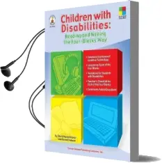 Children With Disabilities: Reading and Writing the Four-Blocks(R) Way, Grades 1 - 3 Audiobook download free by David Koppenhaver