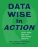 Audiobook Data Wise in Action: Stories of Schools Using Data to Improve Teaching and Learning author Kathryn Parker Boudett