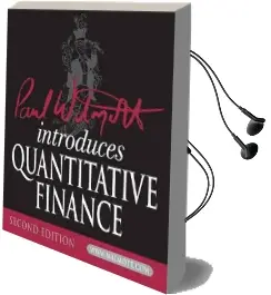 Paul Wilmott Introduces Quantitative Finance Audiobook download free by Paul Wilmott