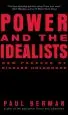Audiobook Power and the Idealists: Or, the Passion of Joschka Fischer and its Aftermath author Paul Berman