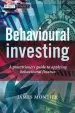 Audiobook Behavioural Investing: A Practitioner'S Guide to Applying Behavioural Finance author James Montier