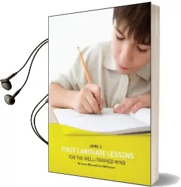 First Language Lessons for the Well-Trained Mind: Level 3 Student Workbook Audiobook download free by Jessie Wise
