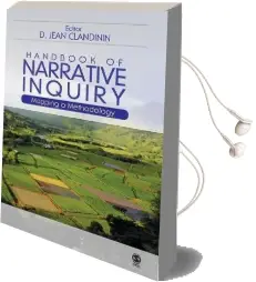 Handbook of Narrative Inquiry: Mapping a Methodology Audiobook download free by D. Jean Clandinin