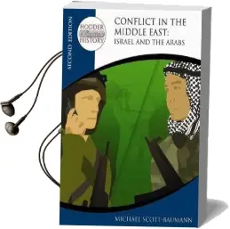 Hodder Twentieth Century History: Conflict in the Middle East: Israel and the Arabs 2nd Edition Audiobook download free by Michael Scott Baumann