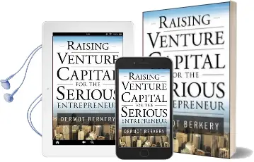 Raising Venture Capital for the Serious Entrepreneur Audiobook download free by Dermot Berkery