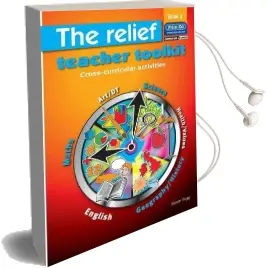 The Relief Teacher Toolkit: Bk. 3: Cross-Curricular Activities Audiobook download free by Kevin Rigg