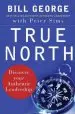 Audiobook True North: Discover Your Authentic Leadership author Bill W. George