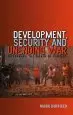 Audiobook Development, Security and Unending war: Governing the World of Peoples author Mark R. Duffield
