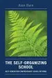Audiobook The Self-Organizing School: Next-Generation Comprehensive School Reforms author Alan Bain