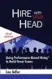 Audiobook Hire With Your Head: Using Performance-Based Hiring to Build Great Teams author Lou Adler