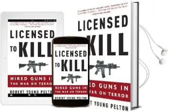Licensed to Kill Audiobook download free by Robert Young Pelton
