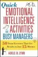 Audiobook Quick Emotional Intelligence Activities for Busy Managers: 50 Team Exercises That get Results in Just 15 Minutes author Steve Berges