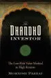 Audiobook The Dhandho Investor: The Low-Risk Value Method to High Returns author Mohnish Pabrai