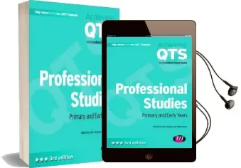 Professional Studies: Primary and Early Years Audiobook download free by Kate Jacques