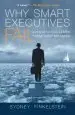 Audiobook Why Smart Executives Fail: And What you can Learn From Their Mistakes author Sydney Finkelstein