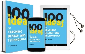 100 Ideas for Teaching Design and Technology Audiobook download free by David Spendlove