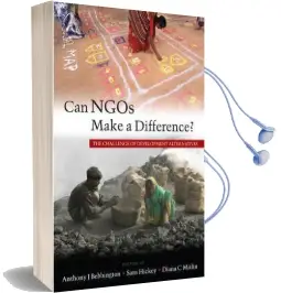 Can Ngos Make a Difference?: The Challenge of Development Alternatives Audiobook download free by Anthony J. Bebbington