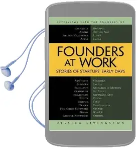 Founders at Work: Stories of Startups' Early Days Audiobook download free by Jessica Livingston