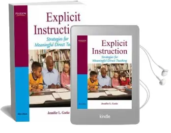 Explicit Instruction: Strategies for Meaningful Direct Teaching Audiobook download free by Jennifer L. Goeke