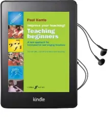 Improve Your Teaching! Teaching Beginners Audiobook download free by Paul Harris