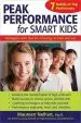 Audiobook Peak Performance for Smart Kids: Strategies and Tips for Ensuring School Success author Maureen Neihart