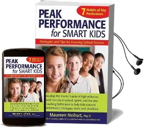 Peak Performance for Smart Kids: Strategies and Tips for Ensuring School Success Audiobook download free by Maureen Neihart
