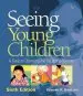 Audiobook Seeing Young Children: A Guide to Observing and Recording Behavior author Warren R. Bentzen