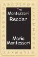 Audiobook The Montessori Reader: The Montessori Method, dr. Montessori'S own Handbook, the Absorbent Mind author Maria Montessori
