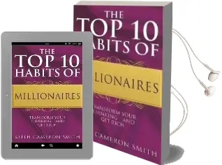 The top 10 Habits of Millionaires: Transform Your Thinking - and get Rich Audiobook download free by Keith Cameron Smith