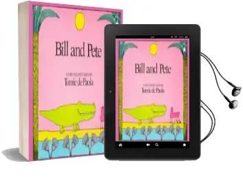 Bill and Pete Audiobook download free by Tomie De Paola