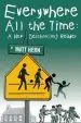 Audiobook Everywhere all the Time: A new Deschooling Reader author Matt Hern