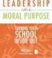 Audiobook Leadership With a Moral Purpose: Turning Your School Inside out author Will Ryan