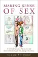 Audiobook Making Sense of sex: A Forthright Guide to Puberty, sex and Relationships for People With Asperger'S Syndrome author Sarah Attwood